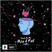 Rise & Fall (VIPs) by Drinks On Me