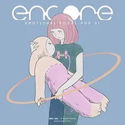 encore -Emotional Vocal POP 01- by Various Artists