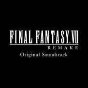 FINAL FANTASY VII REMAKE Original Soundtrack by Square Enix Music